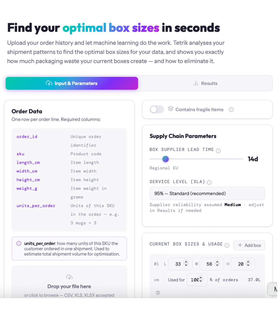Tetrik tool — Input & Parameters screen: order data columns and supply-chain settings